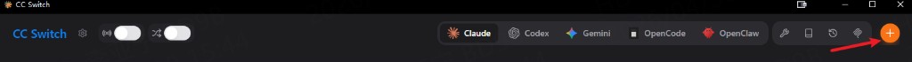 Click the plus button in the CC Switch toolbar